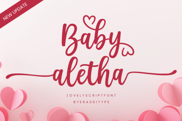 Baby Aletha: A Romantic Calligraphy Typeface for Modern Design