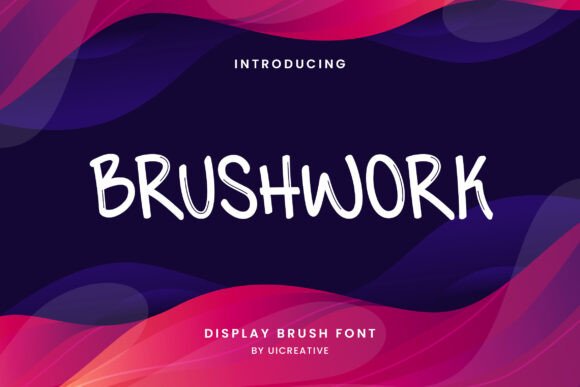 Brushwork: A Timeless Handwritten Font for Eye-Catching Design