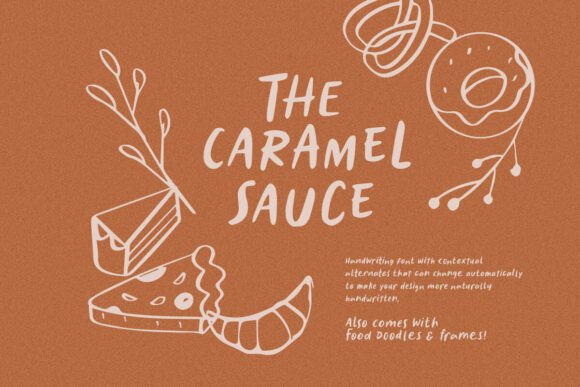 Caramel Sauce: A Versatile Font for Creative Expression