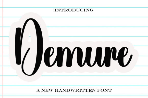 Demure: A Timeless Handwritten Font for Elegant Design