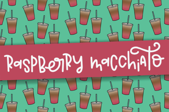 Raspberry Macchiato: A Font Inspired by a Delicious Iced Coffee Beverage